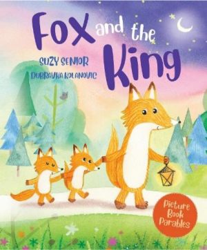 Fox and the King - Hard Cover