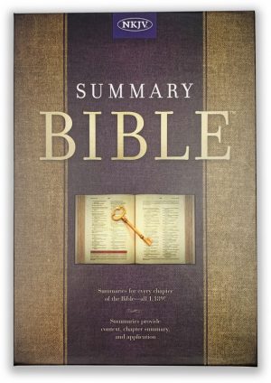 Summary Bible NKJV