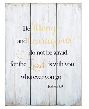 Joshua 1:9 Wood Pallet Sign