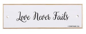 Love Never Fails - Ceramic Wall Plaque