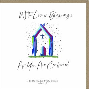With Love and Blessings As You Are Confirmed Greetings Card