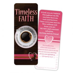 Timeless Faith Jumbo Bookmark