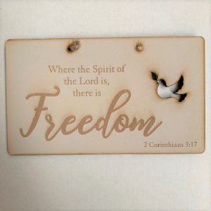 Freedom' Cut Out Plaque