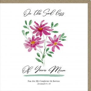 On The Sad Loss of Your Mum Greetings Card