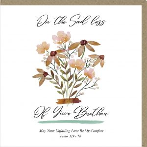 On The Sad Loss of Your Brother Greetings Card