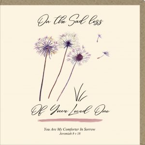 On The Sad Loss of Your Loved One Greetings Card