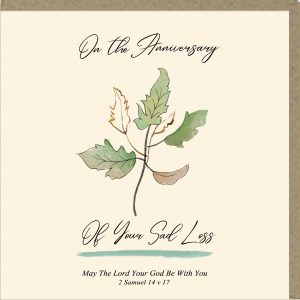 On The Anniversary of Your Sad Loss Greetings Card