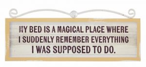 Signs of Times Plaque My Bed