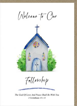 Welcome To Our Fellowship Greetings Card