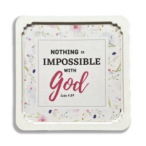 Square White Frame - Nothing is impossible with God
