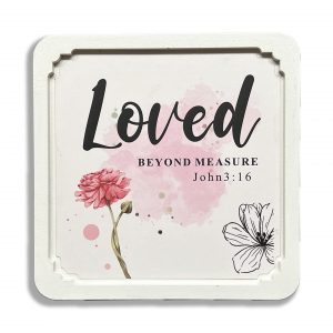Square White Frame - Loved beyond measure
