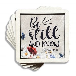 Set of 6 Coasters - Be still and know