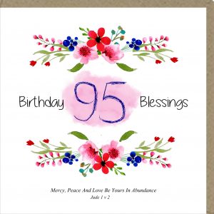 Birthday Blessings 95th - Greetings Card