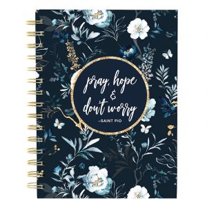 Pray, Hope and Don't Worry Journal