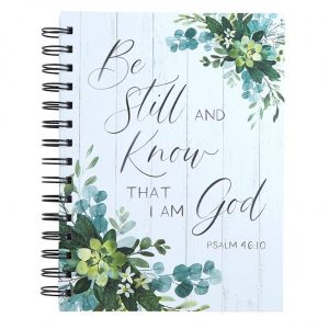 Be Still and Know Notebook Journal