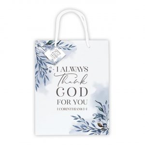 I Always Thank God For You Gift Bag