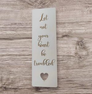 Bookmark Let not your heart be troubled