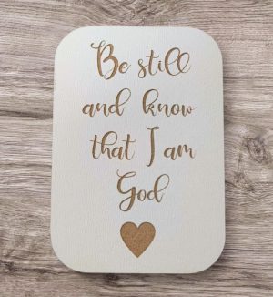 Fridge Magent Keyring Be still and know that I am God