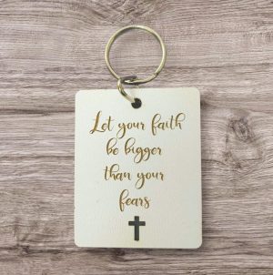 Keyring Let your faith be bigger than your fears