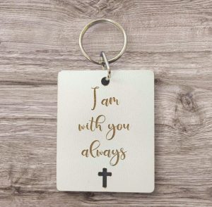 Keyring I am with you always