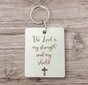 Keyring The lord is my strength and my shield