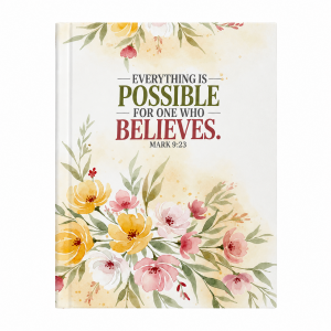 Colour Notepad - Hard Cover - 196 pages - Everything is possible for the one who believes. Mark 9:23