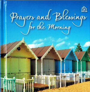 Prayers and Blessings for the Morning
